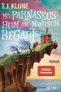Cover-Bild zum Titel 'Mr. Parnassus' Heim für magisch Begabte' von 'T. J. Klune'