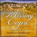 The Missing Corpse Lib/E - Jean-Luc Bannalec