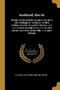 Cover-Bild zum Titel 'Ausbund, Das Ist: Etliche Schöne Christliche Lieder, Wie Sie in Dem Gefängnüss Zu Bassau in Dem Schloss Von Den Schweitzer-Brüdern, Und' von 'Multiple Contributors'