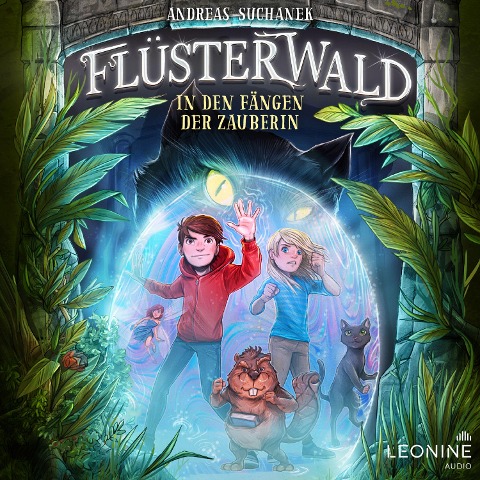 Flüsterwald - In den Fängen der Zauberin (Staffel II Band 3) - Andreas Suchanek