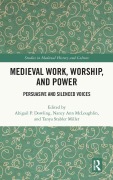 Cover-Bild zum Titel 'Medieval Work, Worship, and Power' von ''