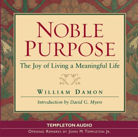 Noble Purpose - William Bill Damon