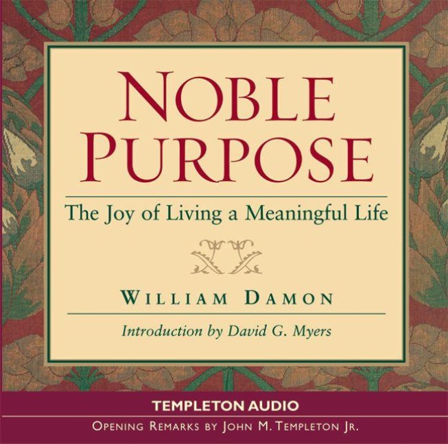 Noble Purpose - William Bill Damon