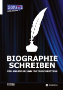 Cover-Bild zum Titel 'BIOGRAPHIE SCHREIBEN -  Von der Idee zum Buch' von 'Perry Payne'