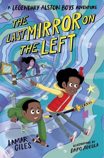 The Last Mirror on the Left - Lamar Giles