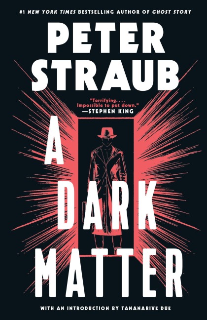 A Dark Matter - Peter Straub