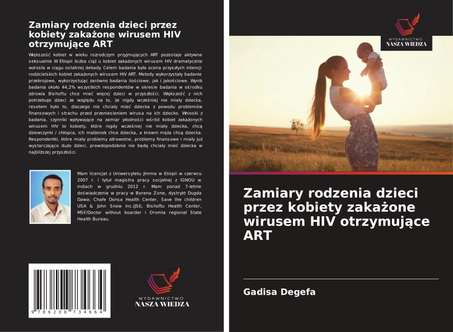 Zamiary rodzenia dzieci przez kobiety zaka¿one wirusem HIV otrzymuj¿ce ART - Gadisa Degefa