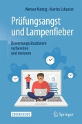 Cover-Bild zum Titel 'Prüfungsangst und Lampenfieber' von 'Werner Metzig, Martin Schuster'