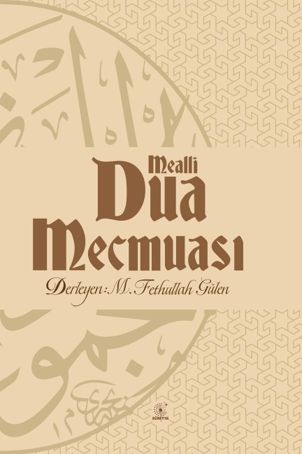 MEALLI DUA MECMUASI - M. Fethullah Gülen