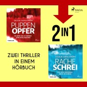 Cover-Bild zum Titel 'Puppenopfer & Racheschrei (früher: Weißer Flieder & In eigenen Händen)' von 'Cecilia Sahlström'