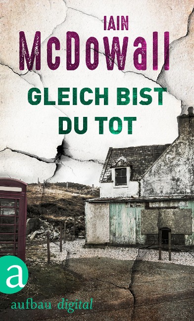 Gleich bist Du tot - Iain Mcdowall