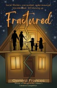Cover-Bild zum Titel 'Fractured' von 'Gemma Frances'