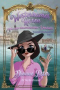 Cover-Bild zum Titel 'Westerhamer Hexen und eine venezianische Vendetta' von 'Dionne Lister'