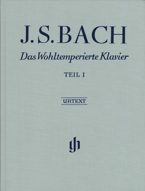 Bach, Johann Sebastian - Das Wohltemperierte Klavier Teil I BWV 846-869 - Johann Sebastian Bach