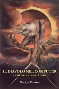 Il diavolo nel computer e altri racconti oltre il muro - Marilyn Kunrow