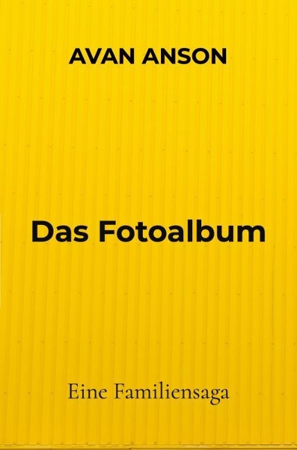 Das Fotoalbum - Avan Anson