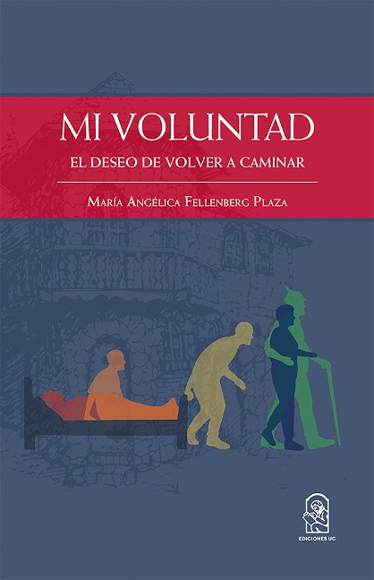 Mi voluntad - María Angélica Fellenberg