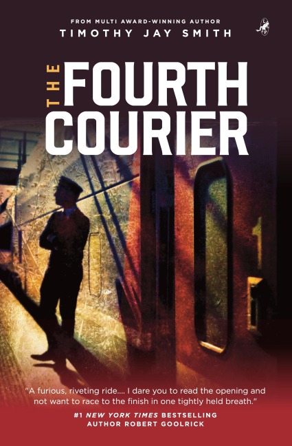 The Fourth Courier - Timothy Jay Smith