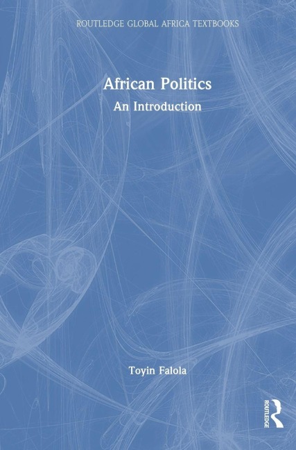 African Politics - Toyin Falola