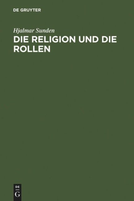 Die Religion und die Rollen - Hjalmar Sunden