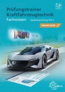 Cover-Bild zum Titel 'Prüfungstrainer Kraftfahrzeugtechnik Fachwissen Gesellenprüfung Teil 2 - Bundle' von 'Rolf Gscheidle, Andreas Spring, Tobias Gscheidle, Alois Wimmer, Rainer Lohuis'