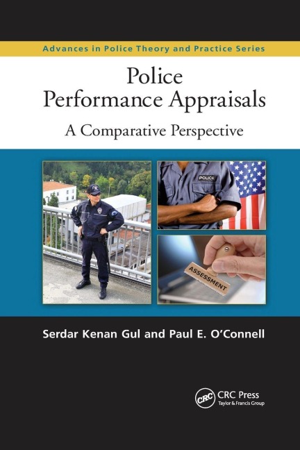 Police Performance Appraisals - Serdar Kenan Gul, Paul O'Connell