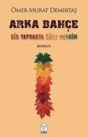 Arka Bahce - Ömer Murat Ates