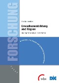 Cover-Bild zum Titel 'Erwachsenenbildung und Region' von 'Christian Bernhard-Skala'