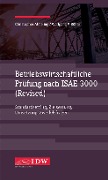 Cover-Bild zum Titel 'Betriebswirtschaftliche Prüfung nach ISAE 3000 (Revised)' von 'Christopher Almeling, Wolfgang Böhm'