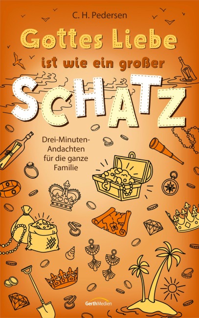 Gottes Liebe ist wie ein großer Schatz - Carsten H. Pedersen