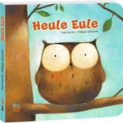 Cover-Bild zum Titel 'Heule Eule' von 'Paul Friester'