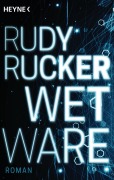 Cover-Bild zum Titel 'Wetware' von 'Rudy Rucker'