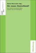 Cover-Bild zum Titel 'Ein 'neues' Deutschland? Eine deutsch-französische Bilanz 20 Jahre nach der Vereinigung' von ''