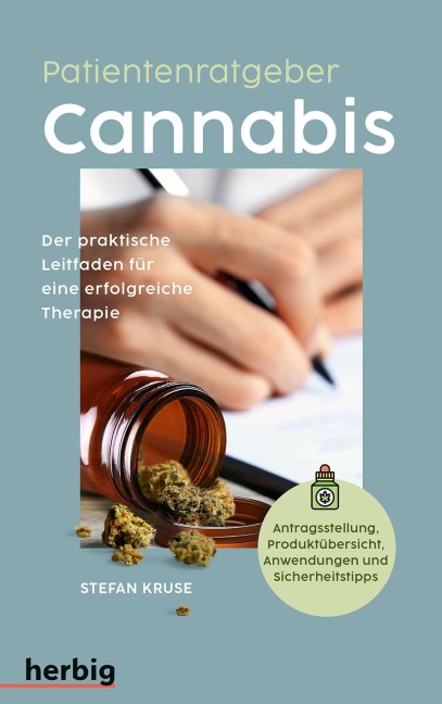 Patientenratgeber: Cannabis - Stefan Kruse