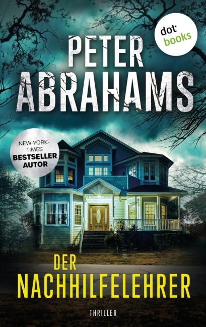 Der Nachhilfelehrer - Peter Abrahams