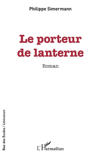 Le porteur de lanterne - Simermann