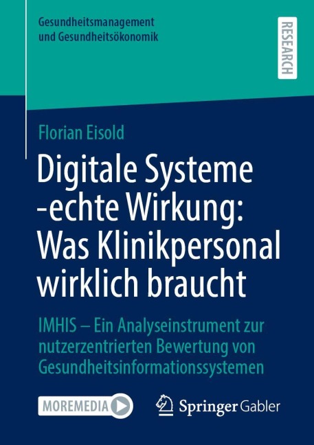 Digitale Systeme -echte Wirkung: Was Klinikpersonal wirklich braucht - Florian Eisold