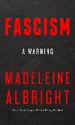 Cover-Bild zum Titel 'Fascism' von 'Madeleine Albright'