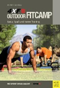 Cover-Bild zum Titel 'Outdoor Fitcamp 4XF' von 'Jörn Rühl, Jens Binias'