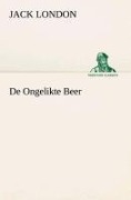 Cover-Bild zum Titel 'De Ongelikte Beer' von 'Jack London'