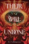 Cover-Bild zum Titel 'Their Will Undone' von 'R. J. Valldeperas'