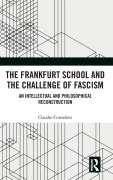 Cover-Bild zum Titel 'The Frankfurt School and the Challenge of Fascism' von 'Claudio Corradetti'