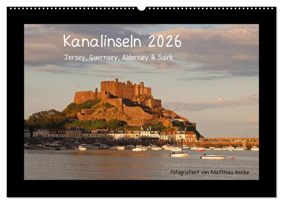 Kanalinseln 2026 (Wandkalender 2026 DIN A2 quer), CALVENDO Monatskalender - Matthias Hanke