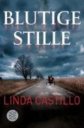Cover-Bild zum Titel 'Blutige Stille' von 'Linda Castillo'