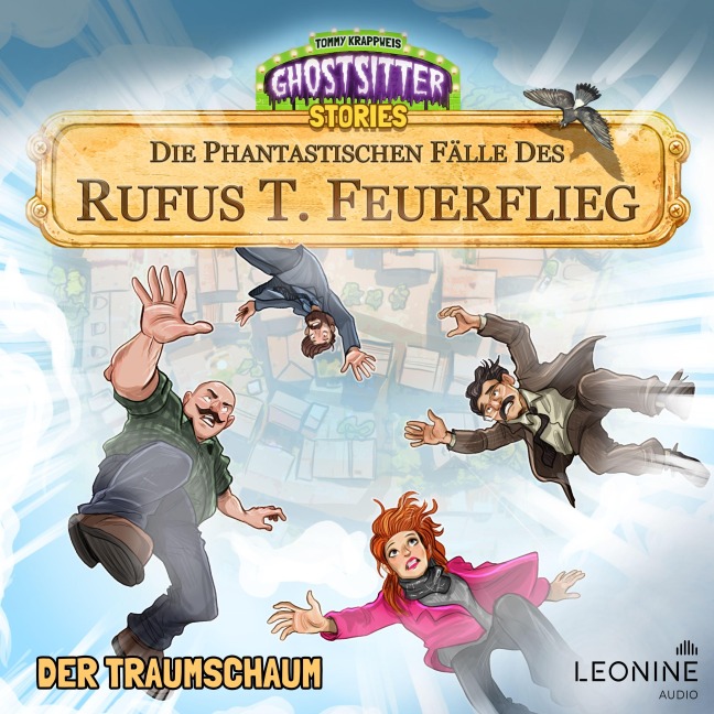 Die phantastischen Fälle des Rufus T. Feuerflieg 26 - Der Traumschaum - Tommy Krappweis
