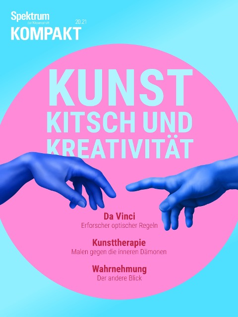 Spektrum Kompakt - Kunst, Kitsch und Kreativität - 