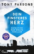 Cover-Bild zum Titel 'Dein finsteres Herz' von 'Tony Parsons'