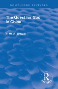 Cover-Bild zum Titel 'Revival: The Quest for God in China (1925)' von 'F. W. S. O'Neill'