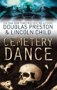 Cover-Bild zum Titel 'Cemetery Dance' von 'Douglas Preston, Lincoln Child'