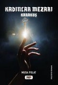 Cover-Bild zum Titel 'Kadinlar Mezari - Karakus' von 'Musa Polat'
